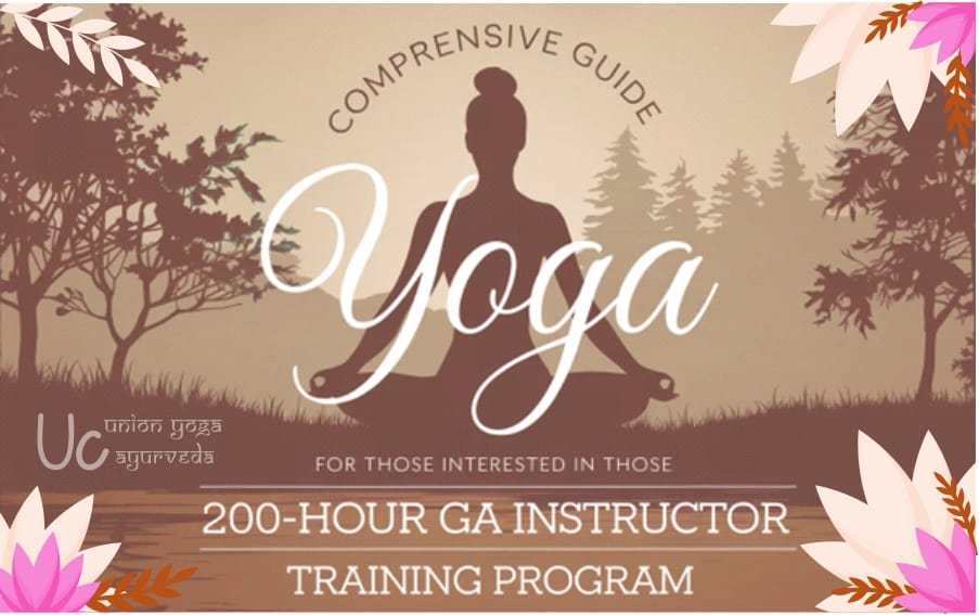A Comprehensive Guide for Those Interested in a 200 Hour Yoga Instructor Training Program